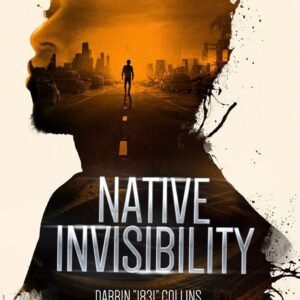 Native Invisibility